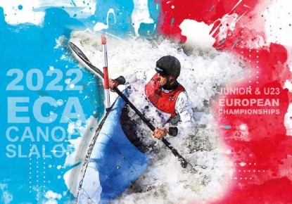 BULLETIN – 2022 ECA Junior and U23 Canoe Slalom European Championships 